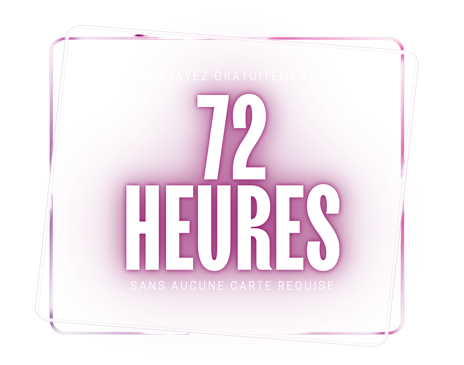 Essai 72 Heures